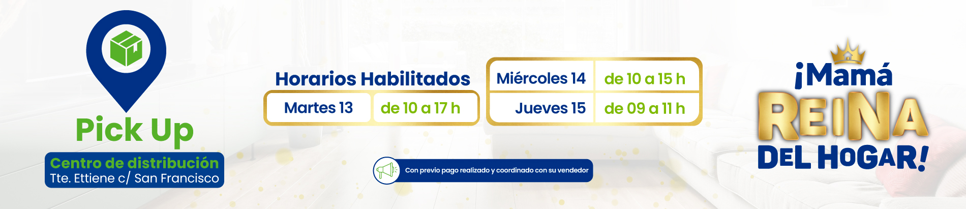 Horarios pickup mama reina del hogar