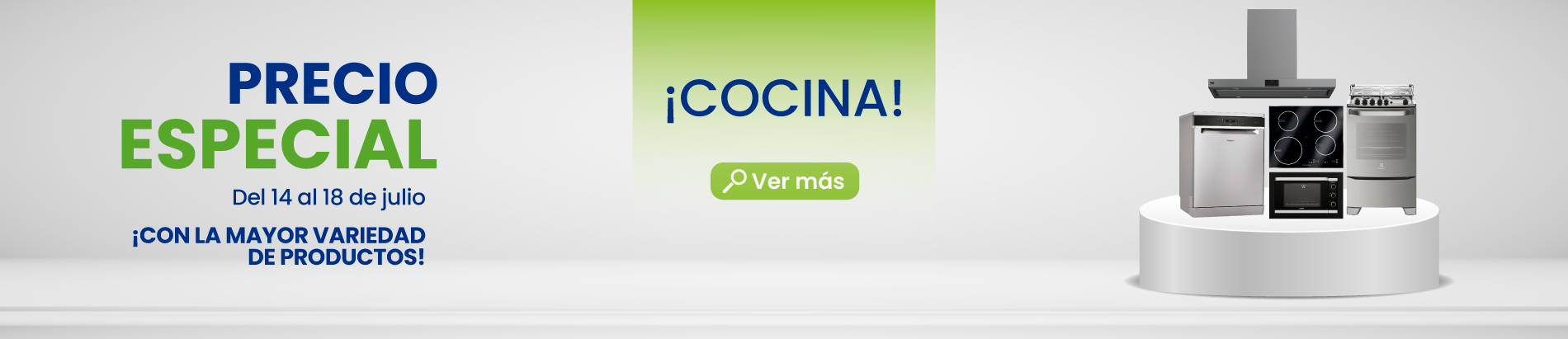 Promo Precios Especiales Cocina del 14 al 18 julio