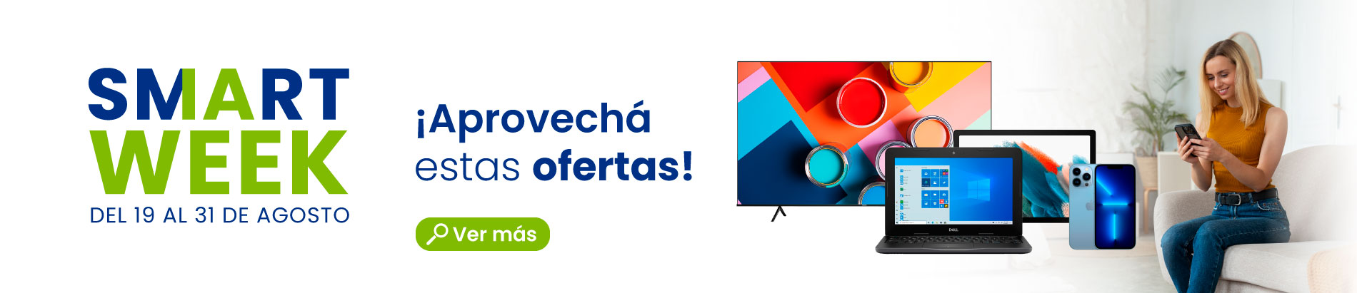 Promo SmartWeek del 18 al 24 de Agosto