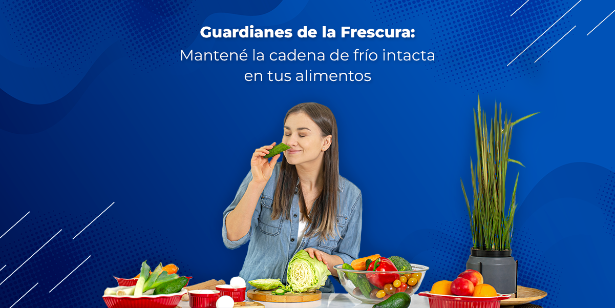 Guardianes de la Frescura: Mantené la cadena de frío intacta en tus alimentos