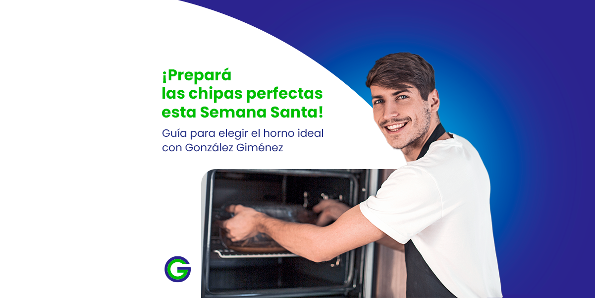 ¡Prepará las chipas perfectas esta Semana Santa!  Guía para elegir el horno ideal con González Giménez