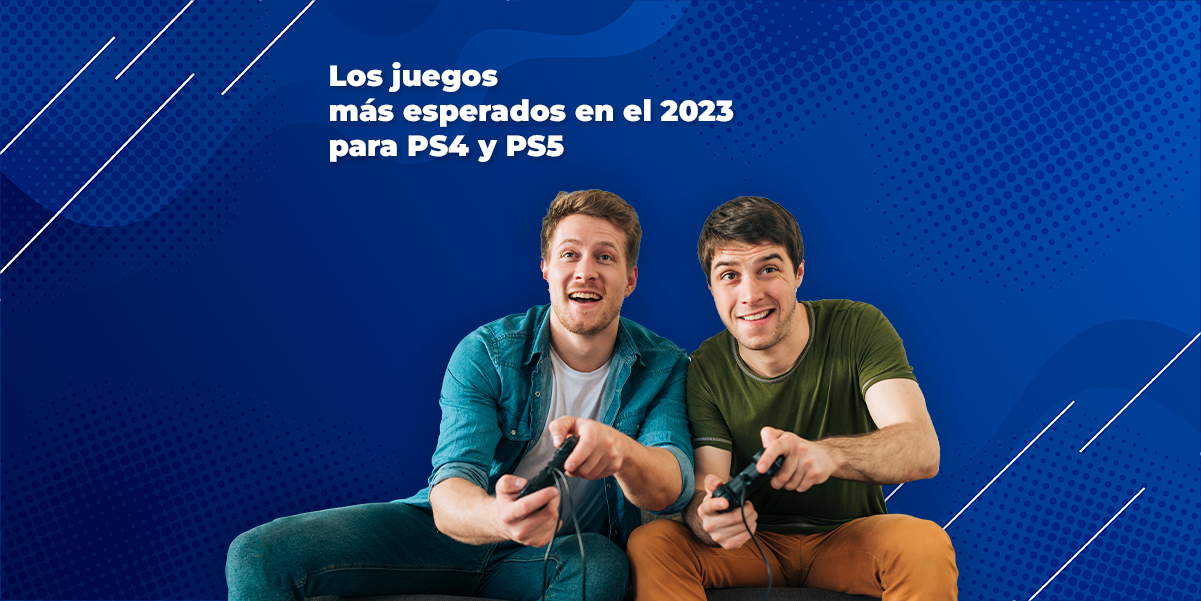 Los juegos más esperados en el 2023 para PS4 y PS5