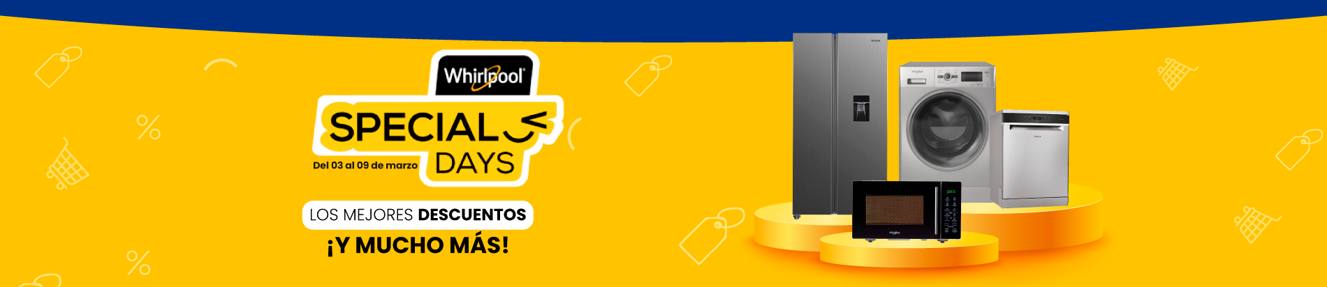 💳  Special Days – ¡Con los mejores descuentos! 🔥